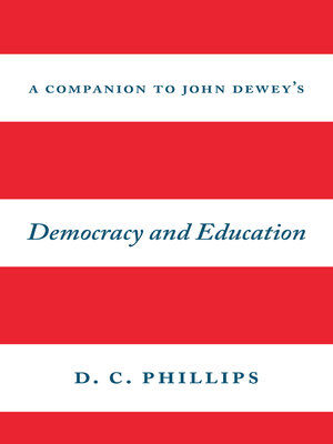 cover image of A Companion to John Dewey's "Democracy and Education"